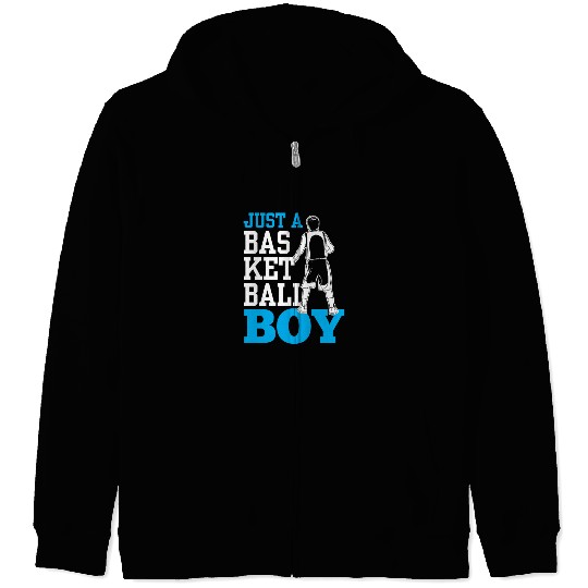 Just A Basketball Boy Player Team Coach Match Zip Hoodies