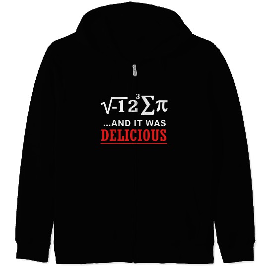 Math I Ate Some Pie And It Was Delicious Pi Day Zip Hoodies