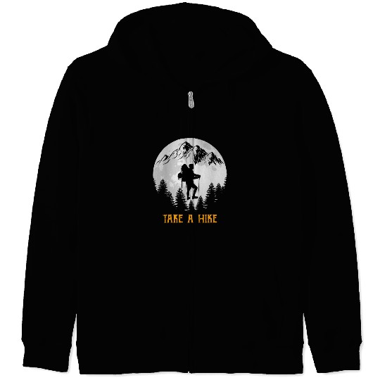 Take a Hike Wanderlust Hiking Zip Hoodies