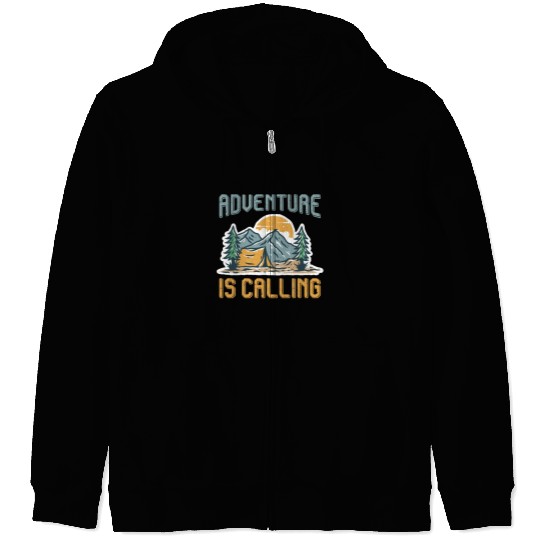 Adventure is calling Mountain lover Hiking Zip Hoodies