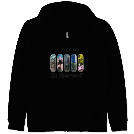 Ski Panels with Be Unique Be Yourself Motivation Zip Hoodies