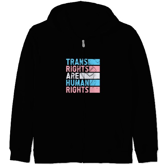 Trans Rights Are Human Rights Support LGBT Pride Zip Hoodies
