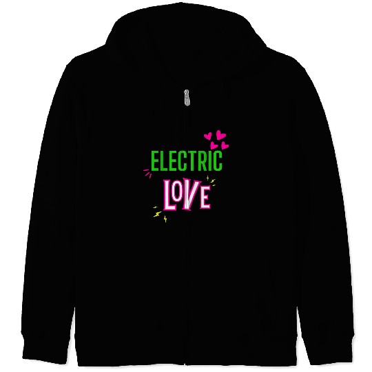 Electric Love in Neon Colors: Romance and Fun! Zip Hoodies