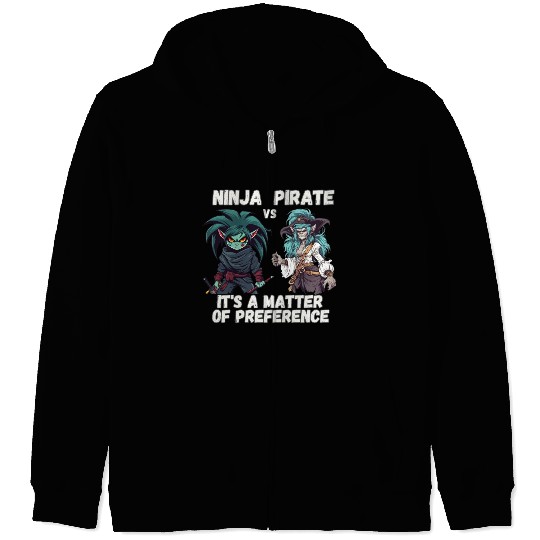 Ninja vs Pirate, Preference Zip Hoodies