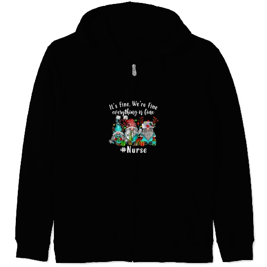 Gnome Its Fine Im Fine Everything Is Fine Xmas Zip Hoodies