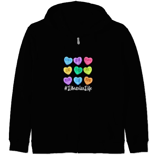 Librarian Life Teacher Valentines Day Pastel Candy Zip Hoodies