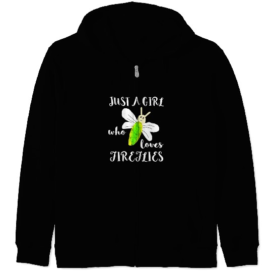 Just A Girl Who Loves Fireflies Lightning Bugs Zip Hoodies