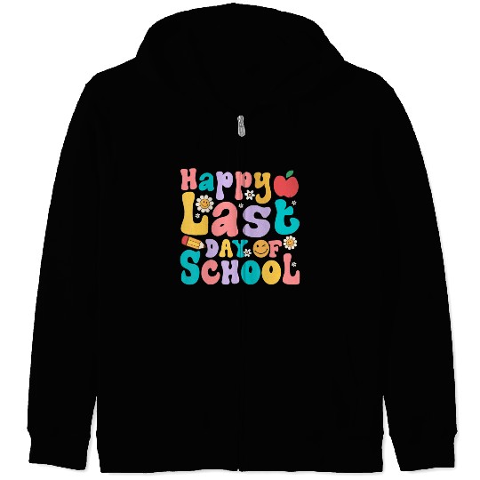 Happy Last Day Of School Teacher student Zip Hoodies