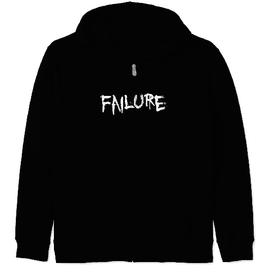 Failure - Gothic Zip Hoodies