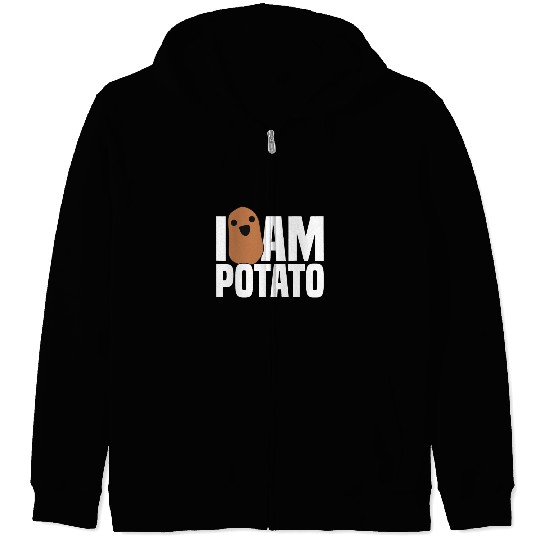 I Am Potato - Funny Potato, Food Zip Hoodies