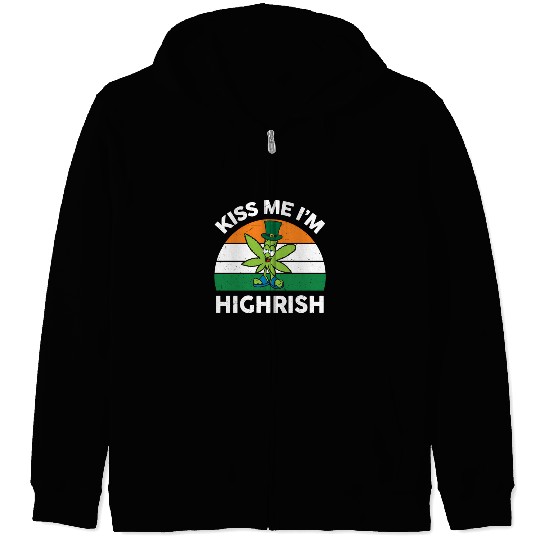 St Patricks Day Kiss Me Im Highrish Marijuana Zip Hoodies