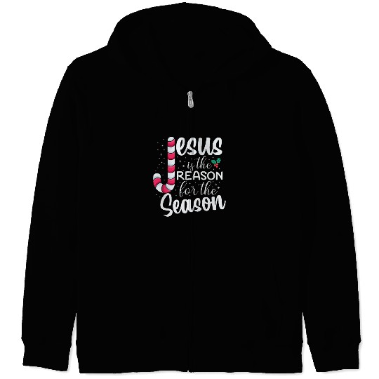 Jesus Is The Reason For The Season Christmas Zip Hoodies