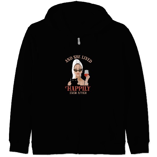 And She Lived Happily Ever Afters Drinking Wine Wi Zip Hoodies