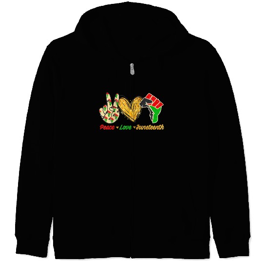 Peace Love Junenth Black Pride Freedom Independenc Zip Hoodies