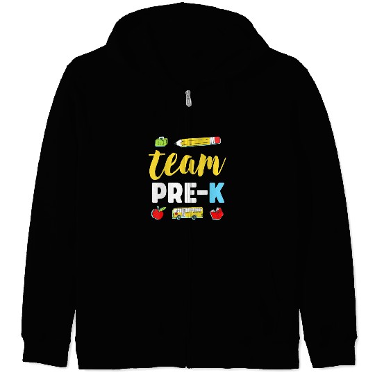 Team Pre-K Teacher First Day Preschool Back to Sch Zip Hoodies