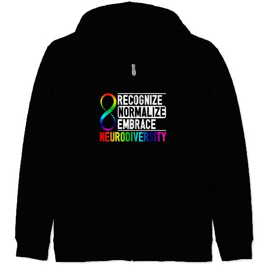 Recognize Normalize Embrace Neurodiversity Adhd Zip Hoodies