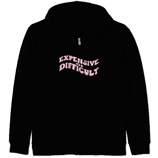 Expensive And Difficult Bougie Bougee Preppy Zip Hoodies
