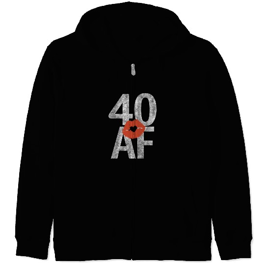 40 Af 40Th Heart Lips Forty Af Zip Hoodies