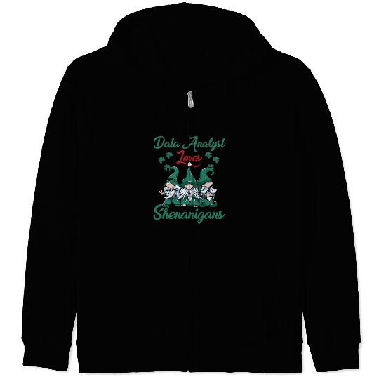 Data Analyst Shenanigans St. Patrick's Zip Hoodies