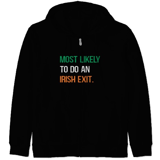 Most Likely To Do An Irish Et St Patric Day Zip Hoodies