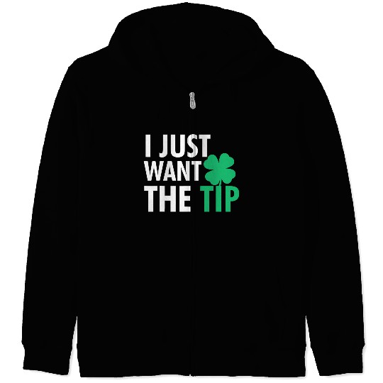Bartender St Patric Day Just The Tip For Zip Hoodies