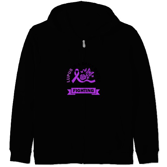 Lupus Is A Daily Battle But I'm Still Fighting Zip Hoodies