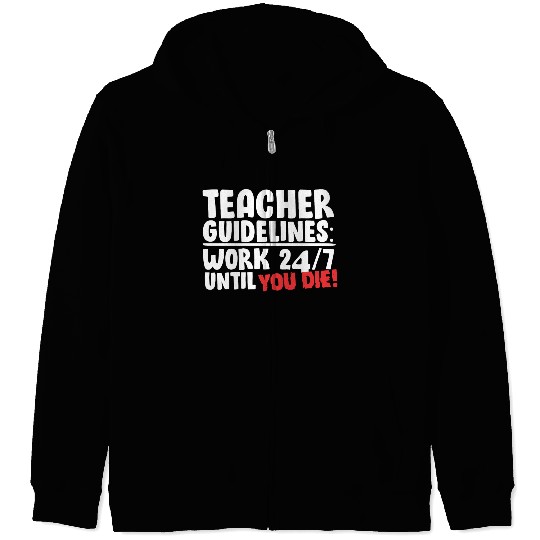 Teacher Guidelines Zip Hoodies