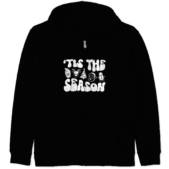 Tis The Season - Christmas Vibes - Cozy Season Zip Hoodies