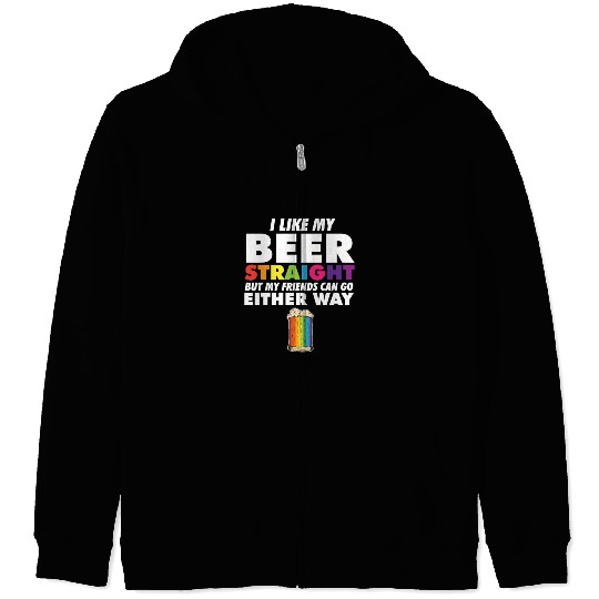 Proud Ally LGBT I Like My Beer Straight Rainbow Zip Hoodies