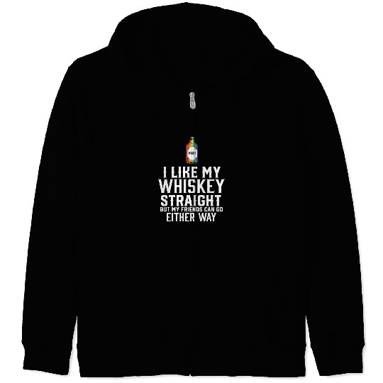 LGBT Proud Ally I Like My Whiskey Straight Gender Zip Hoodies