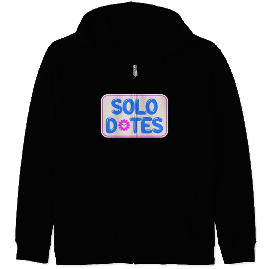 Solo Dates Self Love hippie Zip Hoodies