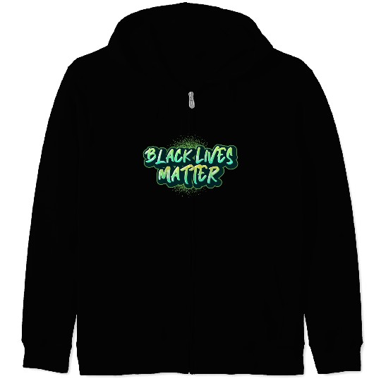 Black Lives Matter Street Art Green Graffiti Zip Hoodies
