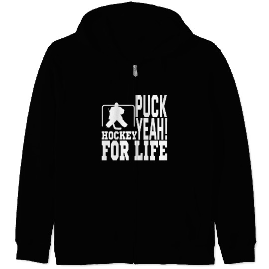 Puck Yeah ! Hockey Forever Zip Hoodies