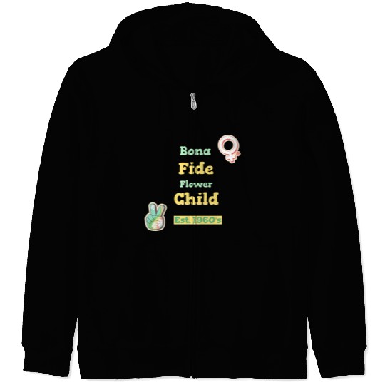 DESIGNBona Fide Flower Child Est 1960s Zip Hoodies