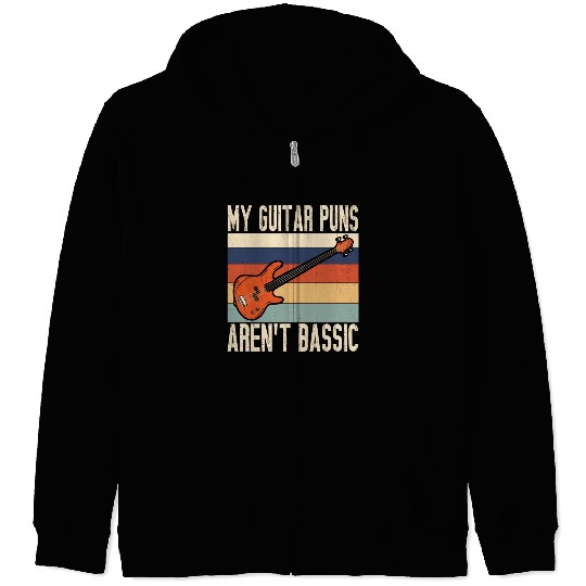 My Guitar S Aren t Bassic Guitar Player Zip Hoodies