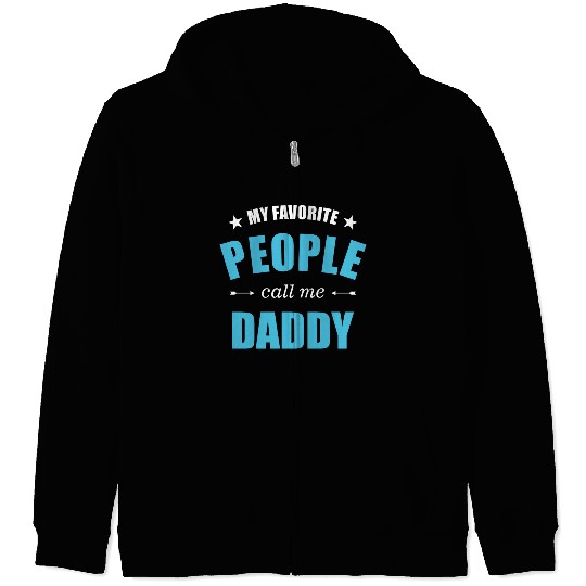 My favorite people call me daddy stars Zip Hoodies