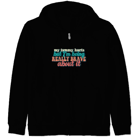 Tummy Ache Survivor My Tummy Hurts Funny Food Zip Hoodies