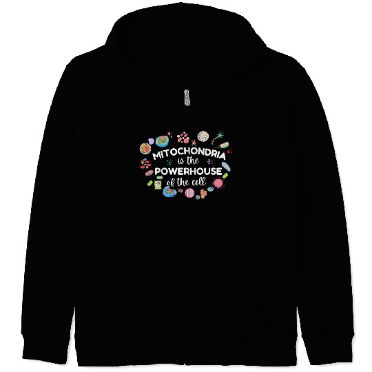 Mitochondria Is The Powerhouse Of The Cell Zip Hoodies