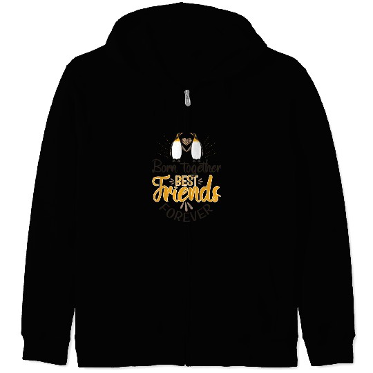 Born Together Best Friends Forever Zip Hoodies