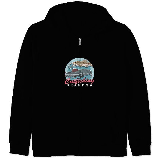 Catfishing Grandma Fish Catfish Fishing Zip Hoodies