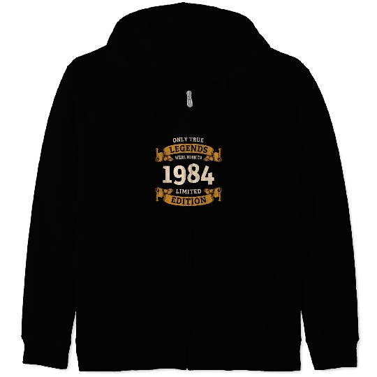 True Legends were born in 1984 40th Birthday Gift Zip Hoodies