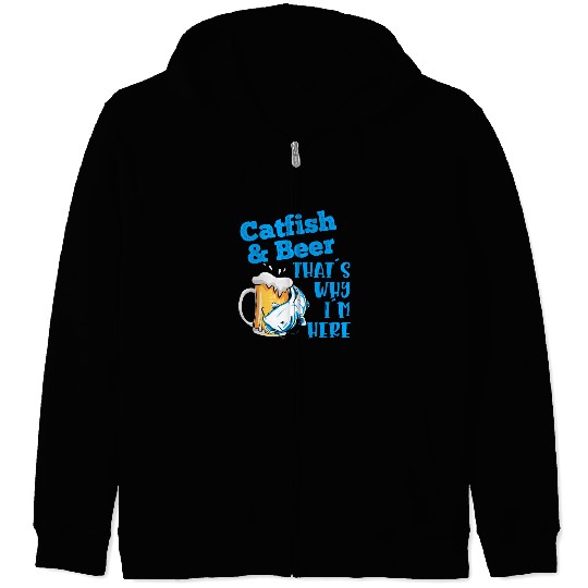 Catfish & Beer That's why I'm here Noodler Waller Zip Hoodies