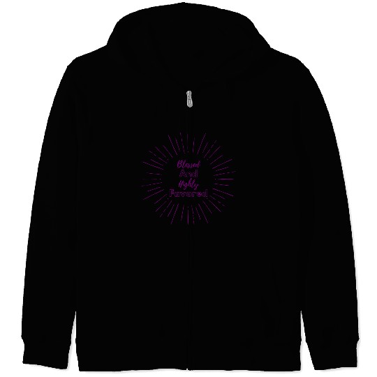 Blessed and Highly Favored Purple Zip Hoodies