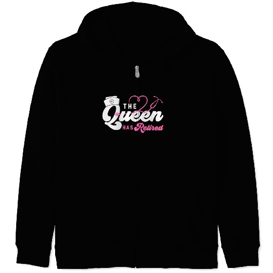 The Queen Retired nurse Zip Hoodies
