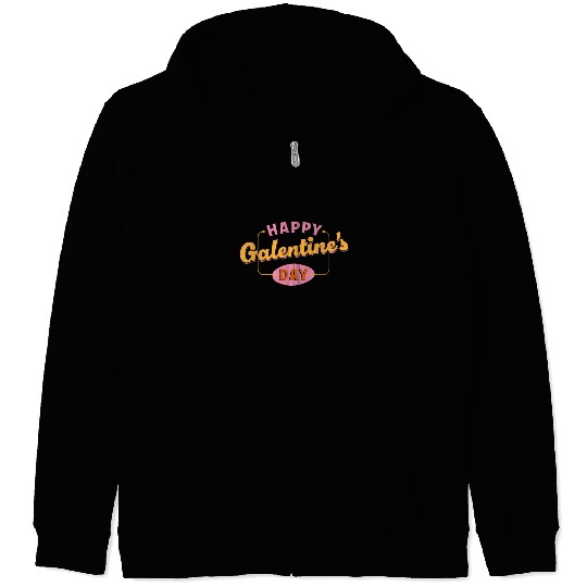 Be My Galentine. Galentine's Day Zip Hoodies
