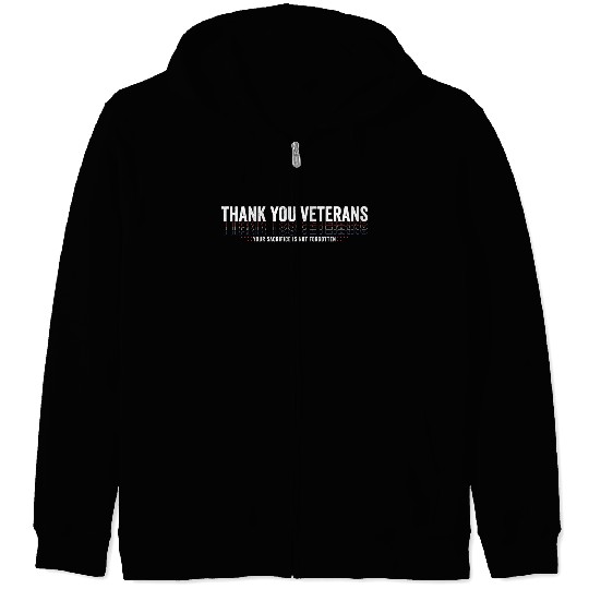 Thank You Veterans! Thank You For Your Service Zip Hoodies