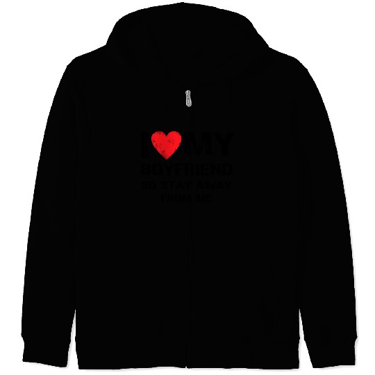 I Love My Boyfriend Funny Zip Hoodies