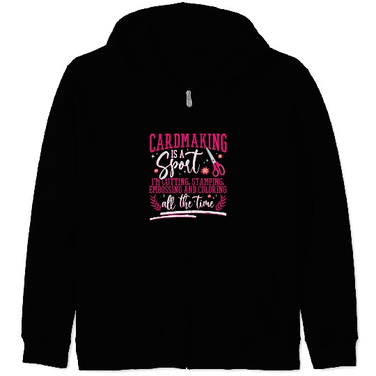 Cardmaker Scrapbooking Cardmaking Kits for Adults Zip Hoodies
