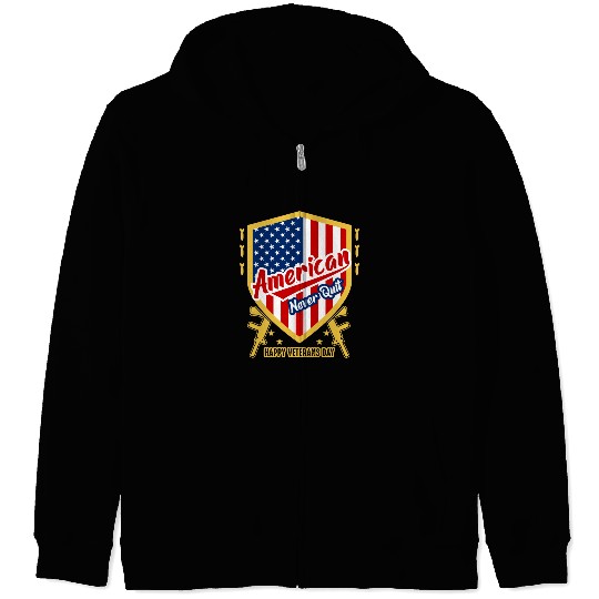 American Never Quit Happy Veterans Day Zip Hoodies