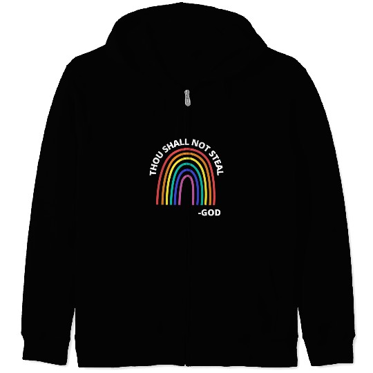 Thou Shall Not Steal Rainbow God Christian Zip Hoodies